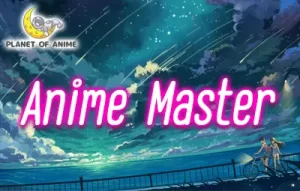 Anime Master